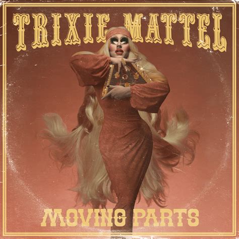 mattel lyrics|trixie mattel lyrics.